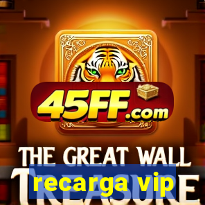 recarga vip